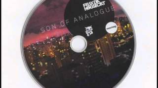 Felix Da Housecat - I Just Want to Be The One