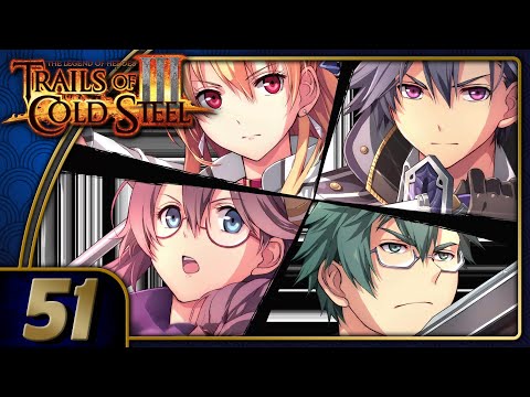 Trails Of Cold Steel 3 | Campy & McBurn | Part 51 (PC, Let's Play, Replay)
