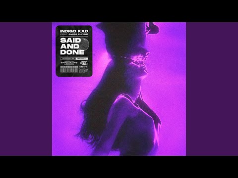 Said and Done (feat. Amira Eldine) (Extended Mix)