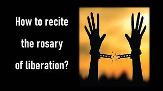 Rosary of Liberation