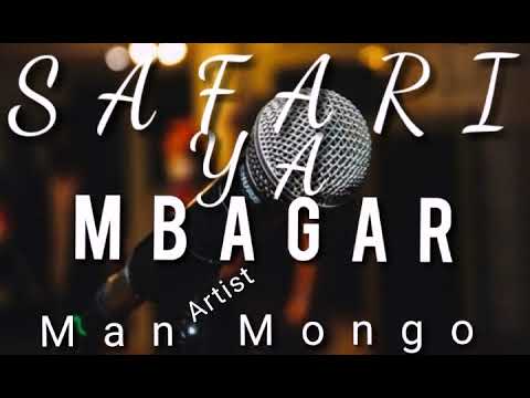 Man Mongo New Song mbagar