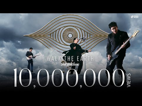 Slot Machine – Walk The Earth [Official Music Video]