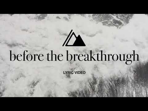 Thumbnail for Before the Breakthrough video