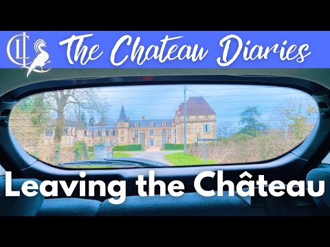 Getting away from it all | Leaving the Chateau 🏰