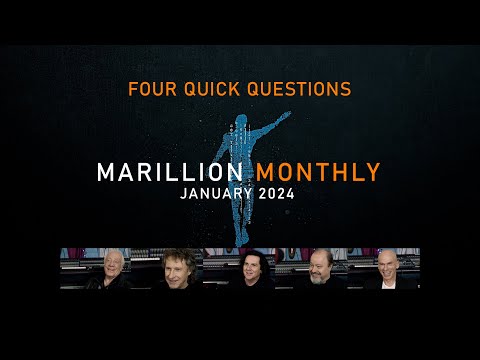 Marillion Monthly - January 2024 - Back to the studio and four quick questions