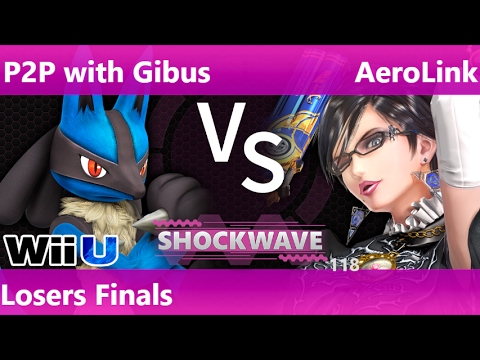 SW 118 - P2P with Gibus (Lucario) vs AeroLink (Bayonetta) Losers Finals - Smash 4