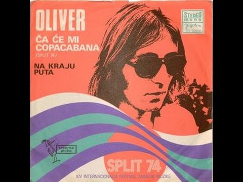 Oliver Dragojević - Ča će mi Copacabana