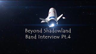 SiX By SiX - 'Beyond Shadowland' Band Interview, Part 4