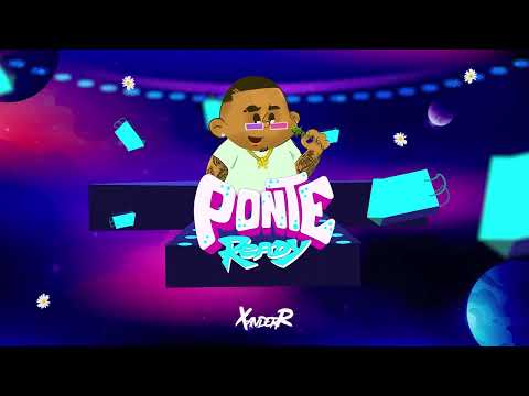 Xanderr - Ponte Ready (Official Visualizer)