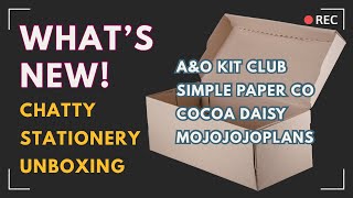 Chatty “What’s New” Stationery Haul! A&O Kit Club, Simple Paper, Cocoa Daisy, & MojoJoJoPlans