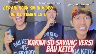 Download lagu Karna su Sayang versi Bau Ketek | Viral Tiktok mp3 Download lagu Karna su Sayang versi Bau Ketek | Viral Tiktok mp3