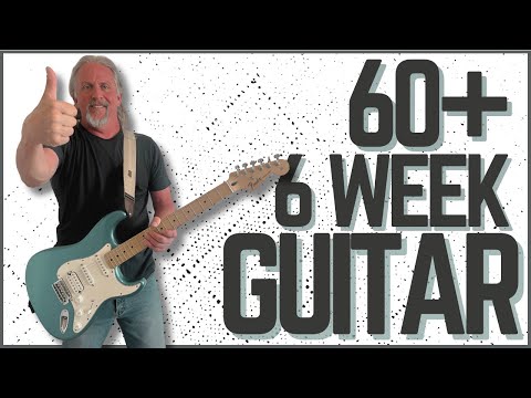 Guitar for Older Adults: Learn in 6 Weeks (No Experience Needed)
