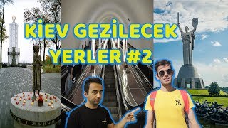KİEV GEZİLMESİ GEREKEN YERLER #2!! 🇺🇦 (DAHA ÖNCE GİTMEDİNİZ Mİ?!!)