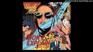 Snoh Aalegra - Don&#39;t Explain