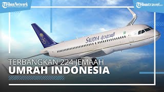 Arab Saudi Mulai Membuka Ibadah Umrah, Saudia Airlines Terbangkan 224 Jemaah dari Bandara Soetta