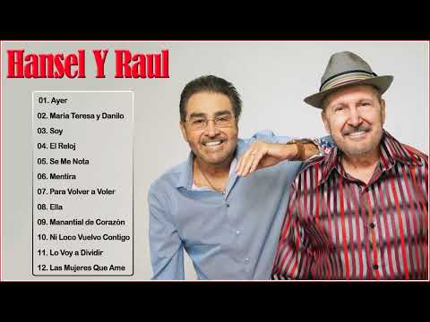 Hansel y Raul exitos