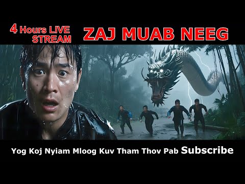 DAB NEEG - ZAJ MUAB NEEG 🔴 4 Hours Live Stream - 10/3/2025