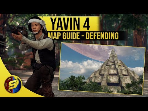 ▶ Map Guide for YAVIN 4 - Defending - STAR WARS Battlefront 2