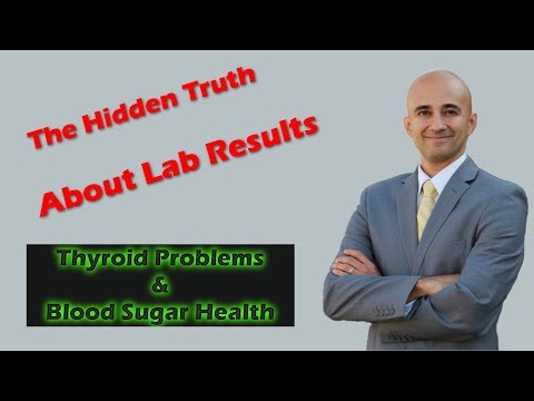 Thyroid Problems & Blood Sugar - The Truth About Lab Levels
