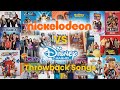 Nick VS Disney nostalgia songs// a disnick  nostalgia