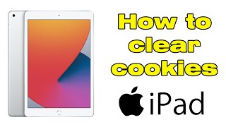 How to clear cookies on iPad