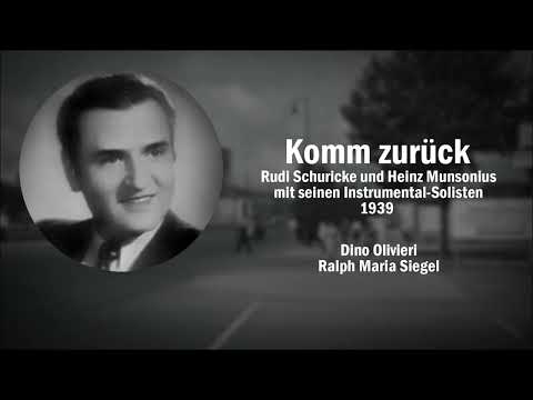 Komm zurück (J'attendrai) - Rudi Schuricke (1939)