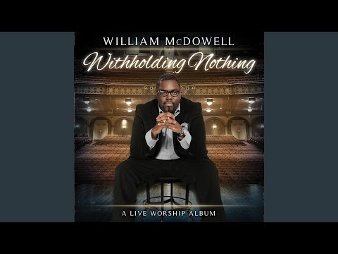 Withholding Nothing Medley (Live)