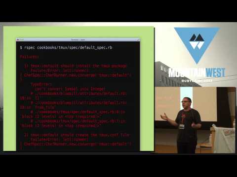 MountainWest RubyConf 2013 TDDing tmux by Seth Vargo