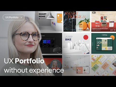 UX PORTFOLIO without experience or client projects! Getting started in UX