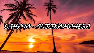 Download lagu Andika Mahesa - Cahaya | Lirik 🎶 mp3