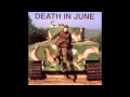 Death In June - Unconditional Armistice 