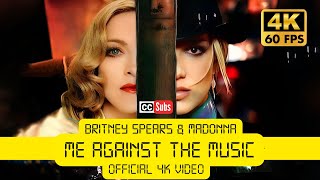 Britney Spears &amp; Madonna - Me Against The Music (Official 4K Video)