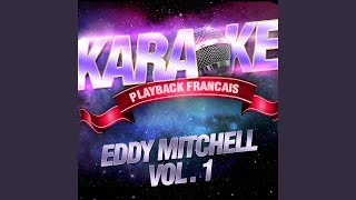 C'est Facile — Karaoké Avec Chant Témoin — Rendu Célèbre Par Eddy Mitchell