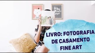 Jose Villa: Fotografia de Casamento Fine Art - Coisa de Fotógrafa