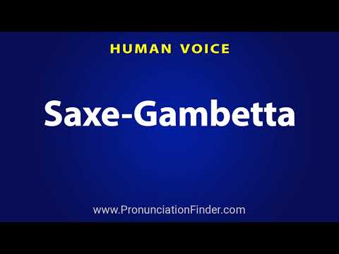 How To Pronounce Saxe Gambetta