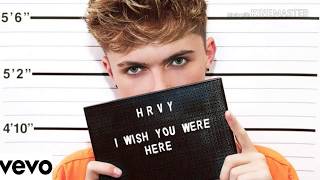 HRVY - I Wish You Were Here (Official) - YouTube hrvy