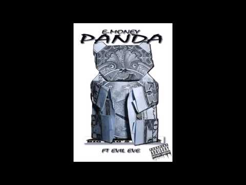 E Money ft Evil eve - Panda