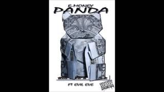 E Money ft Evil eve - Panda