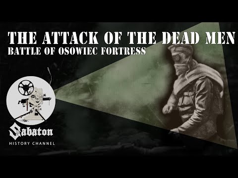 The Attack of the Dead Men – Gas Warfare on the Eastern Front – Sabaton History 051 [Official]