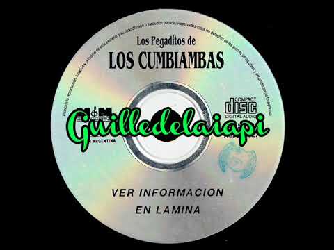 Los Cumbiambas - Enganchado