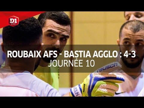 J10 : Roubaix AFS - Bastia Agglo (4-3), le résumé