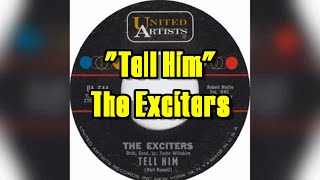 &quot;Tell Him&quot; - The Exciters (lyrics)