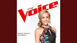 So Small (The Voice Performance)