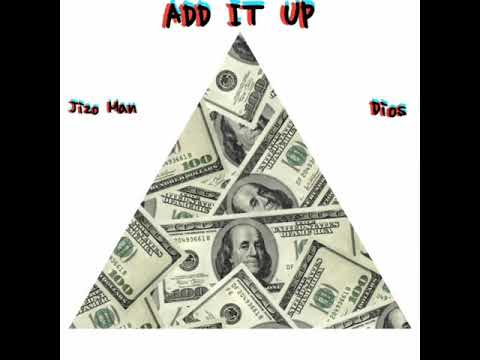 JIZO MAN X DIOS - ADD IT UP