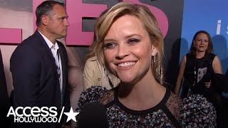 Reese Witherspoon On The 'Incredible' Female Roles In HBO's 'Big Little Lies' | Access Hollywood