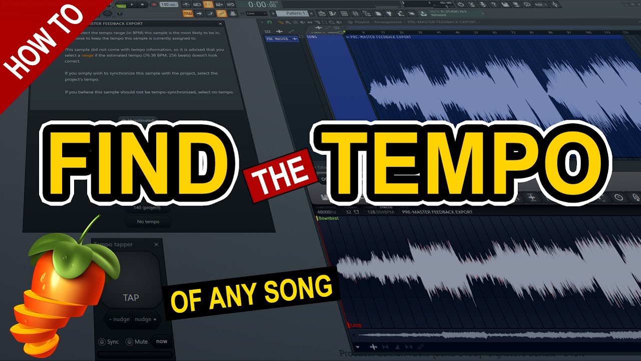 How To Find The Tempo Of Any Song Or Sample in FL studio