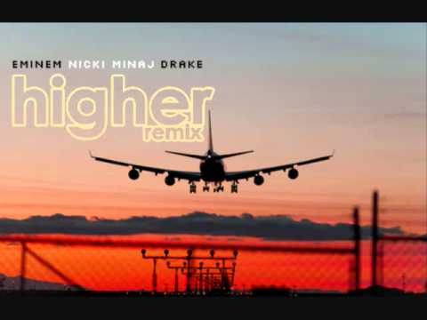 Fly Higher - Derez ft. Anna / Higher Remix - Eminem ft. Nicki Minaj and Drake