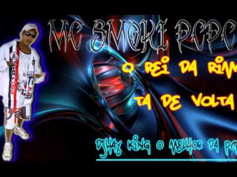 Mc Smoki PcPc O Rei Da Rima Ta De Volta