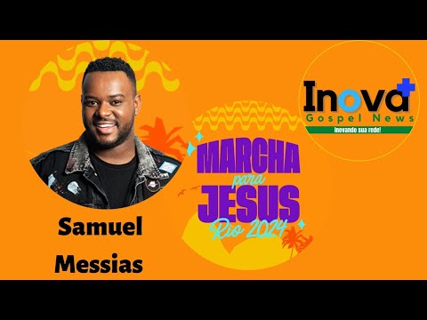 I.G.N - 2024 | Marcha para Jesus Rio 2024 | Entrevista Samuel Messias