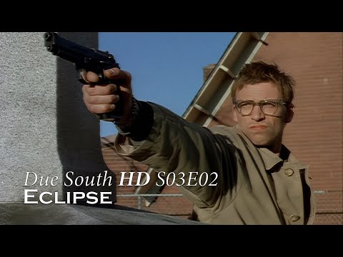 Due South HD - S03E02 - Eclipse